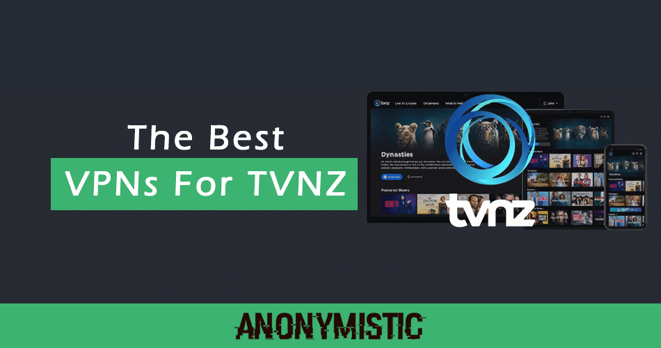 VPN For TVNZ