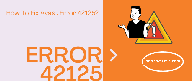 How To Fix Avast Error 42125