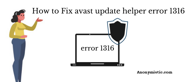 Fix Avast Error 1316