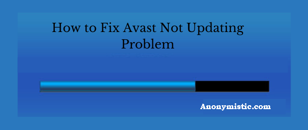 Fix Avast Not Updating Problem?