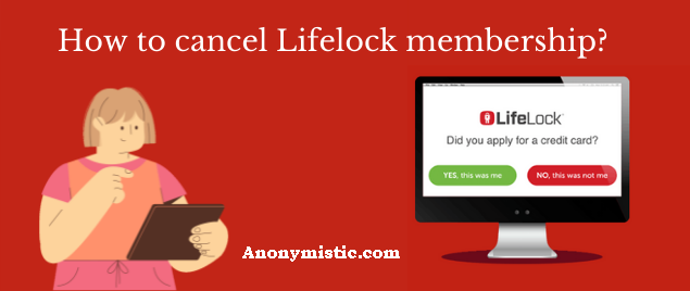 How to cancel Norton Lifelock membership?