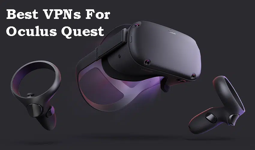 VPN For Oculus Quest
