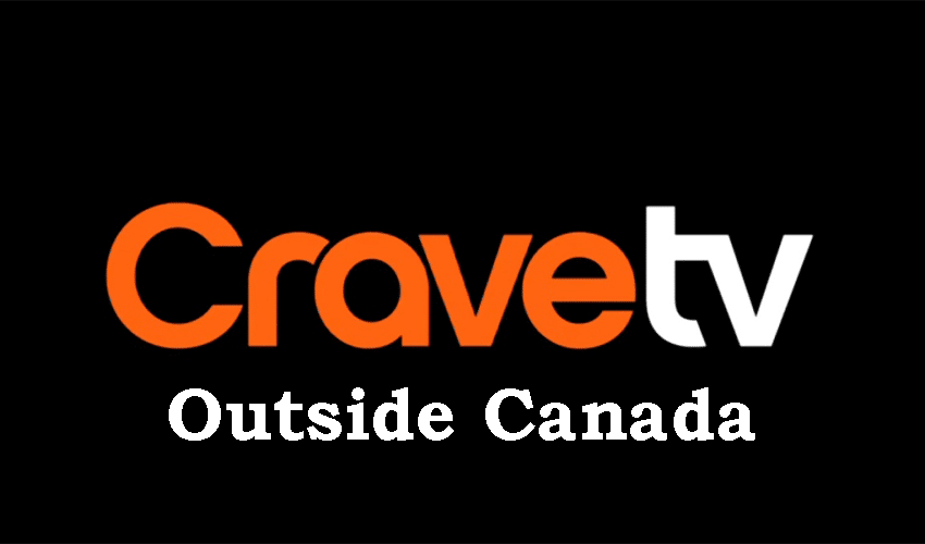 Crave TV Outside Canada