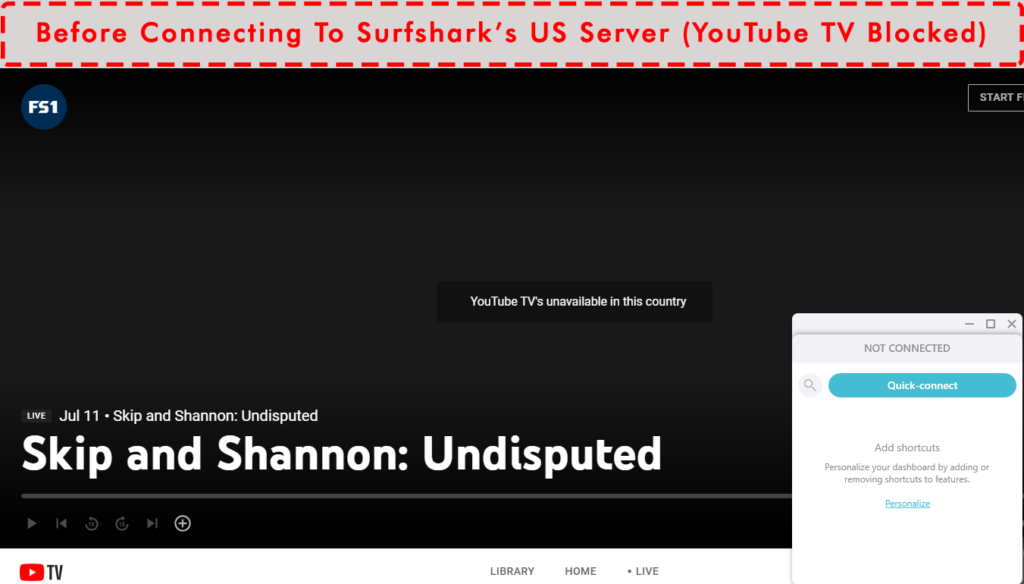 YouTube TV With Surfshark Not Connected