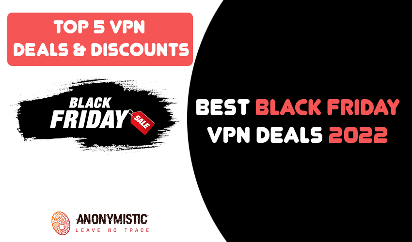 Black Friday VPN 2022