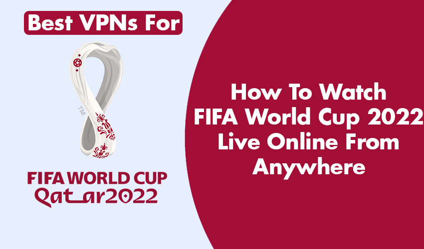 World Cup VPN