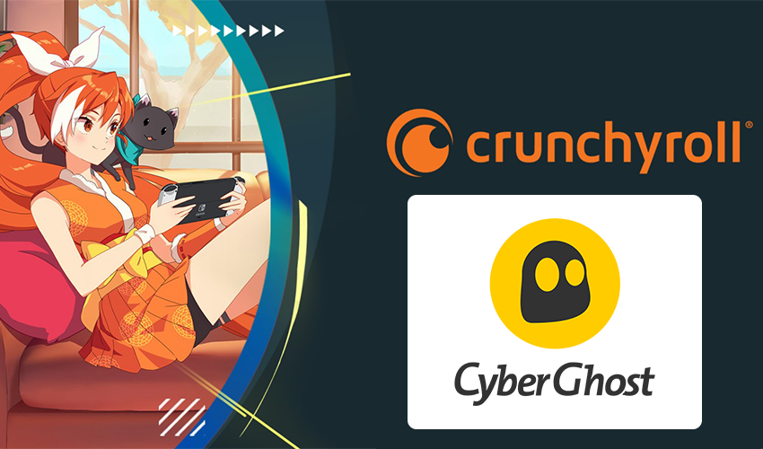 CyberGhost Crunchyroll