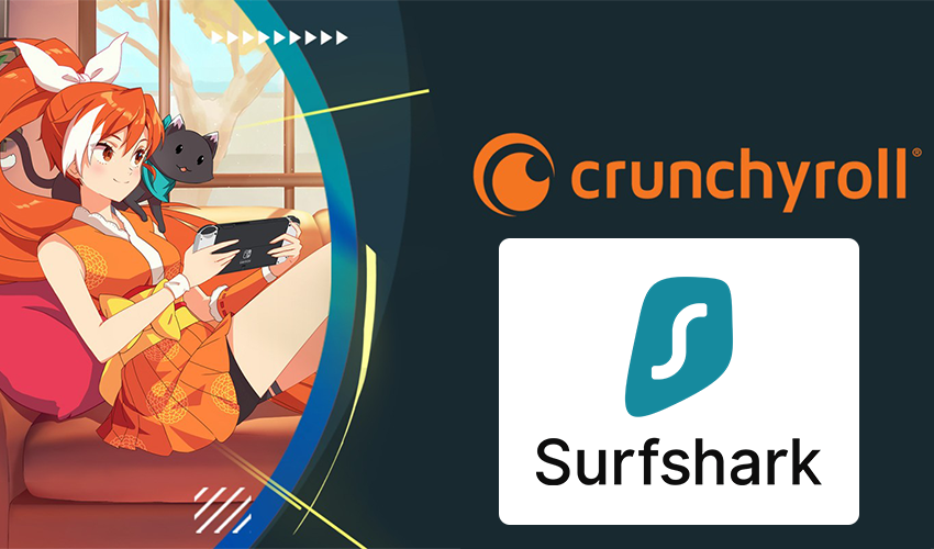Surfshark Crunchyroll