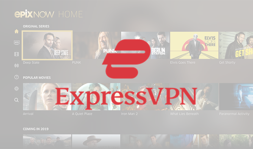 ExpressVPN Watch Epix Outside US