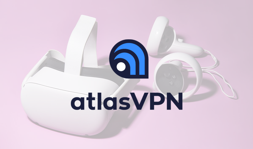 Atlas: VPN for Oculus Quest 2