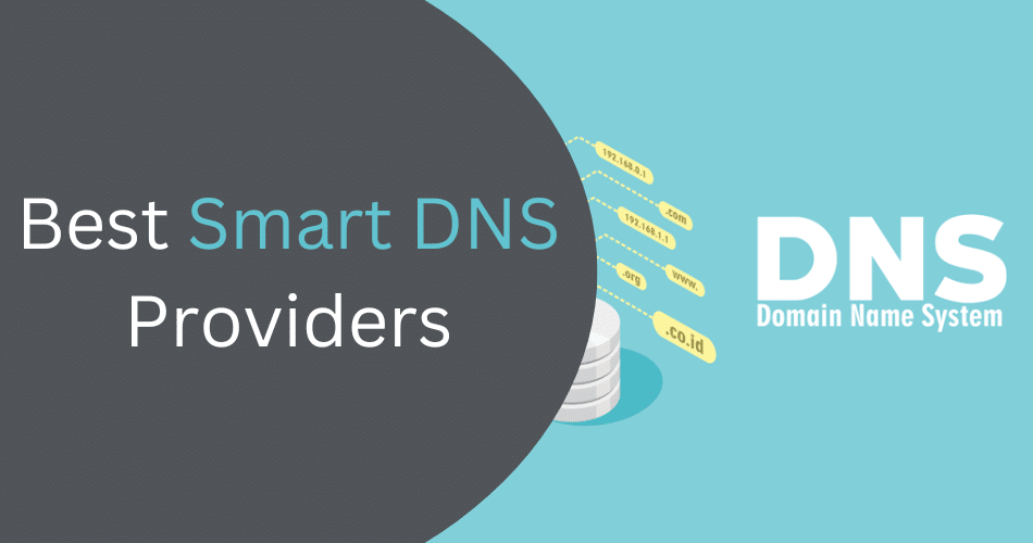 Unlocking Geo-Restrictions With The Best Smart DNS
