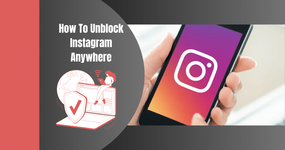Instagram Unblocked: Access and Enjoy Instagram at School
