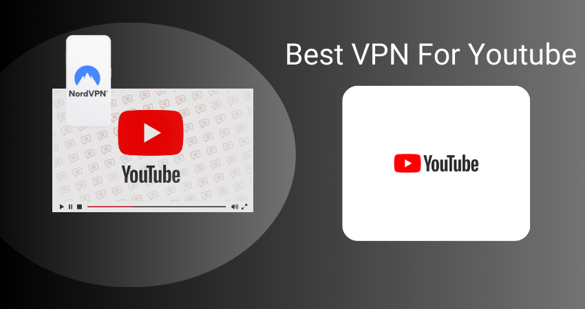 Best VPN for YouTube