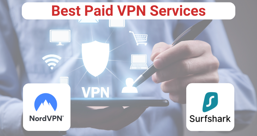 5 Best Paid VPN Services in 2024